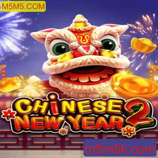 Descubra o Fascinante Mundo de CHINESENEWYEAR2